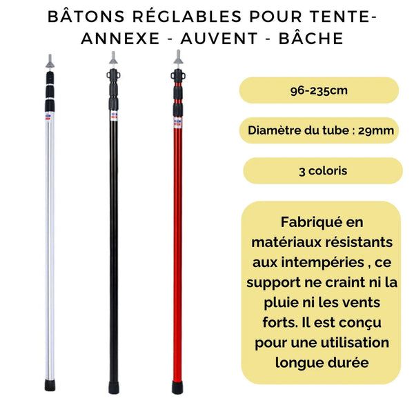 Les bâtons réglables pour tente et auvent, disponibles en trois couleurs, offrent une stabilité durable et résistent aux intempéries.